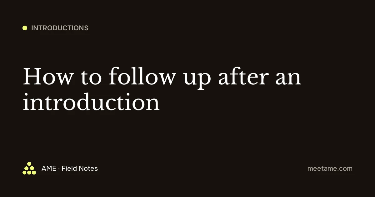 How to follow up after an introduction